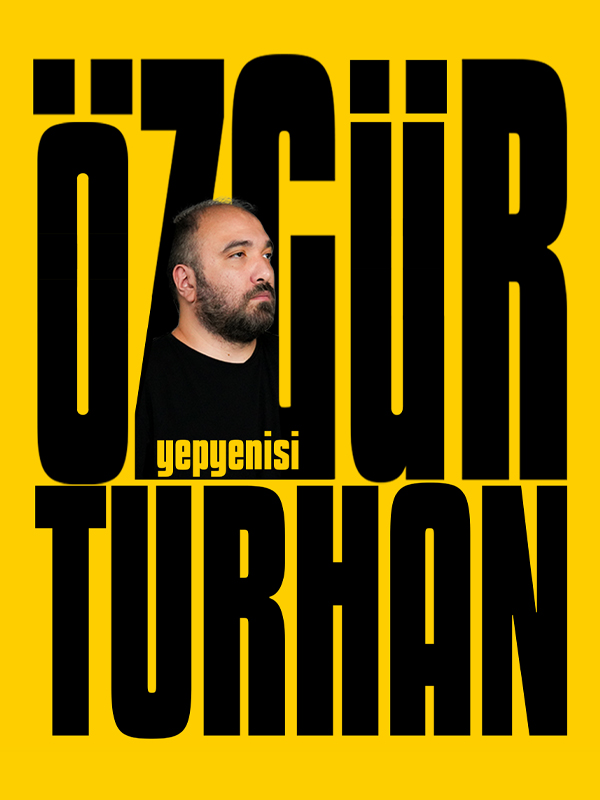 Özgür Turhan - Yepyenisi Stand up  Gösterisi